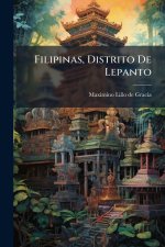 Filipinas, Distrito De Lepanto