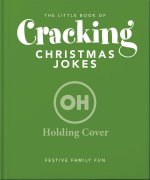 The Little Book of Cracking Christmas Jokes