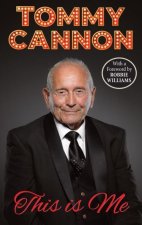 Tommy Cannon - This is Me
