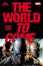 Marvel Knights: The World to Come