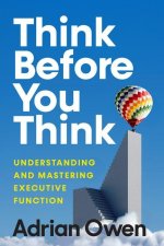 Think Before You Think