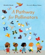 A Pathway for Pollinators