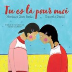 Tu Es Là Pour Moi