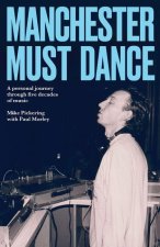 Manchester Must Dance