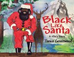 Black Like Santa