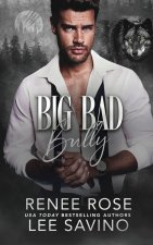 Big Bad Bully