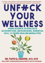 Unfuck Your Wellness