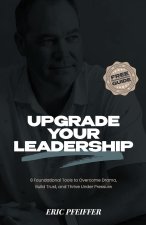 Upgrade Your Leadership