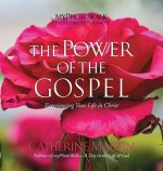 The Power Of The Gospel