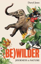 (Be)wilder