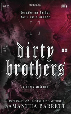 Dirty Brothers