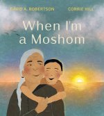 When I'm a Moshom