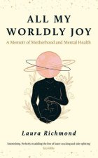 All My Worldly Joy