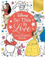 Disney So This Is Love Colouring Book