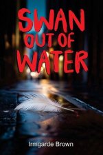 Swan Out of Water