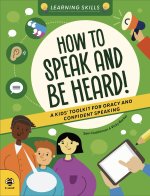 How to Speak Up and Be Heard
