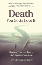 Death - You Gotta Love It