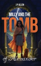 Milly And The Tomb Of Alexander