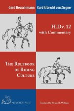 The H. Dv. 12 with Commentary