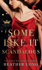 Some Like it Scandalous