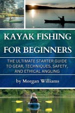 Kayak Fishing for Beginners