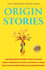 Origin Stories