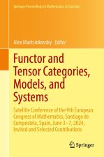 Functor and Tensor Categories, Models, and Systems