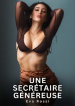 Une secrétaire généreuse