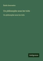 Un philosophe sous les toits