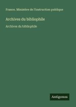 Archives du bibliophile