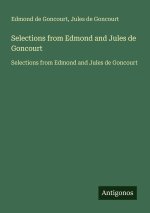 Selections from Edmond and Jules de Goncourt