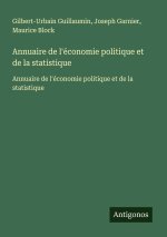 Annuaire de l'économie politique et de la statistique