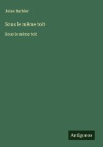 Sous le même toit