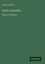 Reichs-Gesetzblatt
