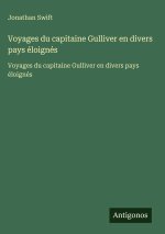 Voyages du capitaine Gulliver en divers pays éloignés