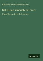 Bibliothèque universelle de Geneve