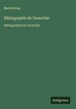 Bibliographie de l'anarchie