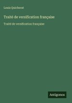 Traité de versification française