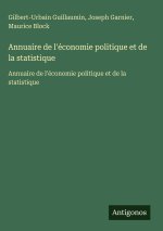 Annuaire de l'économie politique et de la statistique