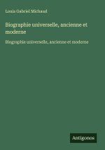 Biographie universelle, ancienne et moderne