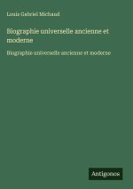Biographie universelle ancienne et moderne