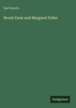 Brook Farm und Margaret Fuller