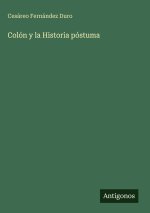Colón y la Historia póstuma