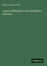 Anuario bibliográfico de la República Arjentina