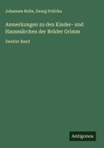 Anmerkungen zu den Kinder- und Hausmärchen der Brüder Grimm