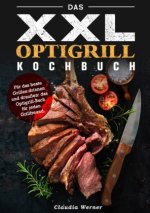 Das XXL Optigrill kochbuch
