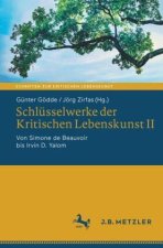 Schlüsselwerke der Kritischen Lebenskunst II