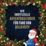 Der inoffizielle Adventskalender für Fans von Hello Kitty