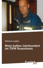 Mein halbes Jahrhundert im THW Rosenheim