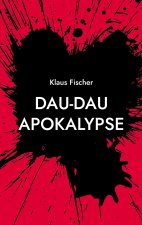 Dau-Dau Apokalypse